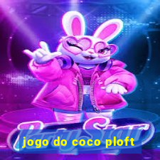 jogo do coco ploft